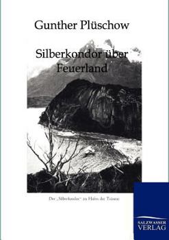 Paperback Silberkondor über Feuerland [German] Book