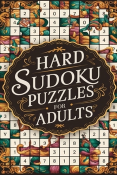 Paperback Hard Sudoku Puzzles for Adults: 100 Puzzles with Solutions Book