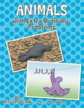 Paperback Animals with Extra Ordinary Problems Book