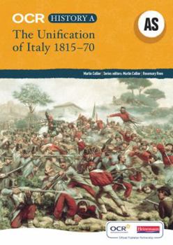 Paperback OCR a Level History a: The Unification of Italy, 1815-70: Unbeatable Support to Help Students Succeed in History Book