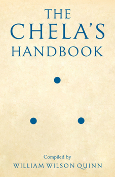 The Chela’s Handbook