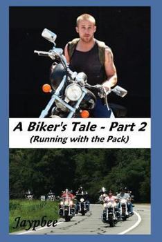 Paperback Running With the Pack (A Biker's Tale) Book