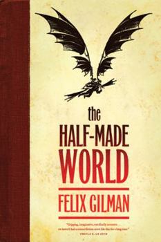 Hardcover The Half-Made World Book