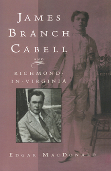 Paperback James Branch Cabell and Richmond-In-Virginia Book
