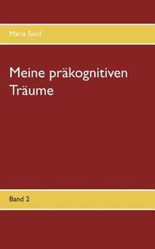 Paperback Meine präkognitiven Träume: Band 2 [German] Book
