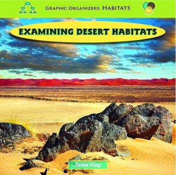 Library Binding Examining Desert Habitats Book