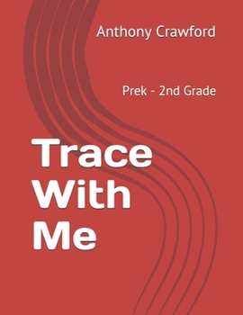 Paperback Trace With Me: Prek - 2nd Grade Book