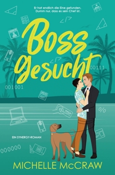 Paperback Boss gesucht: Eine Chef-Assistent-Romance [German] Book