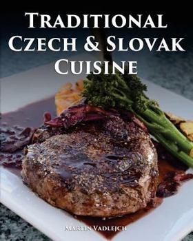 Paperback Traditional Czech and Slovak Cuisine Book