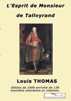 Paperback L'esprit de M. de Talleyrand: Anecdotes, bons mots, citations [French] Book