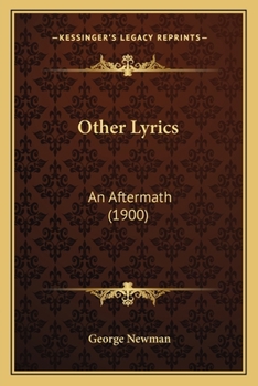 Paperback Other Lyrics: An Aftermath (1900) Book