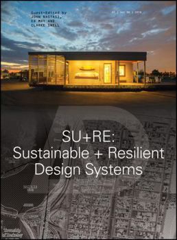 Su+re: Sustainable + Resilient Design Systems - Book  of the Architectural Design