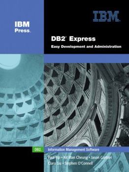 Hardcover DB2(R) Express: Easy Development and Administration Book