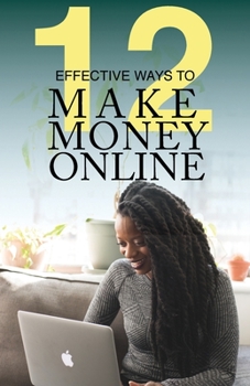 Paperback 12 Effective Ways To Make Money Online Book