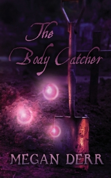 Paperback The Body Catcher Book