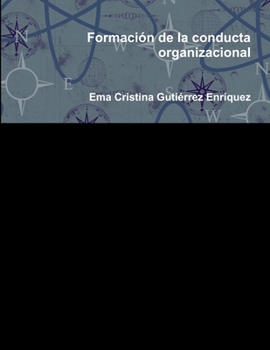 Paperback Formación de la conducta organizacional [Spanish] Book