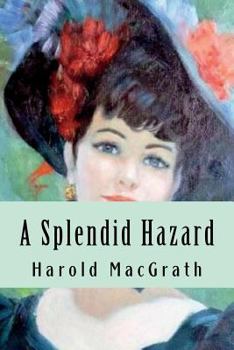 Paperback A Splendid Hazard Book