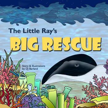 Paperback The Little Ray's Big Rescue Book