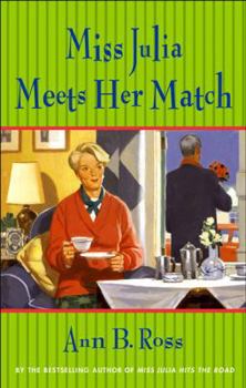 Hardcover Miss Julia Meets Her Match Book
