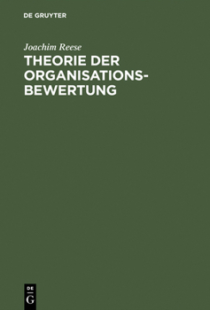 Hardcover Theorie der Organisationsbewertung [German] Book