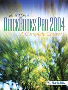 Hardcover QuickBooks Pro 2004: A Complete Course Book