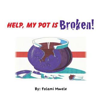 Paperback Help, My Pot Is Broken! Book