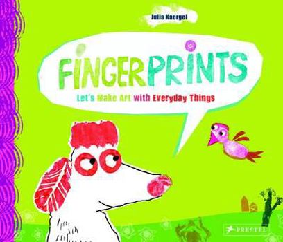 Paperback Fingerprints: Let's Make Art with Everyday Things Book