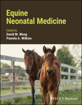 Hardcover Equine Neonatal Medicine Book