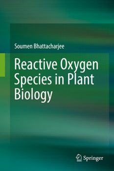 Hardcover Reactive Oxygen Species in Plant Biology Book
