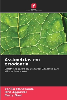 Assimetrias em ortodontia (Portuguese Edition)