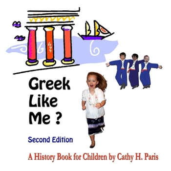 Paperback Greek Like Me: Pavlos and Irini Book