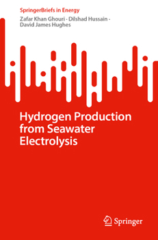 Hydrogen Production from Seawater Electrolysis (SpringerBriefs in Energy)