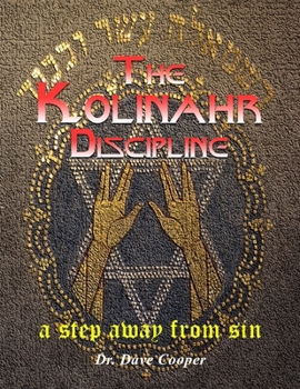 Paperback The Kolinahr Discipline: A Step Away From Sin Book