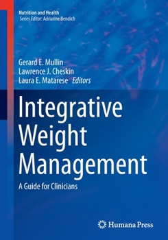 Paperback Integrative Weight Management: A Guide for Clinicians Book