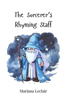 Paperback The Sorcerer's Rhyming Staff Book