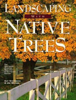 Paperback Landscaping with Native Trees Book