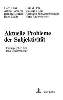 Aktuelle Probleme Der Subjektivitaet: 8 Beitraege