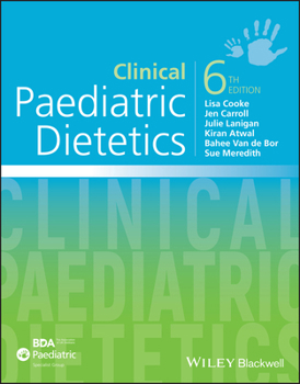 Hardcover Clinical Paediatric Dietetics Book