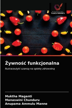 Paperback Żywnośc funkcjonalna [Polish] Book