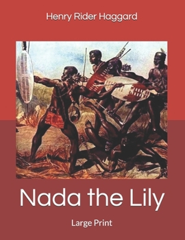 Nada the Lily: Large Print