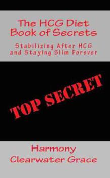 Paperback The HCG Diet Book of Secrets Book