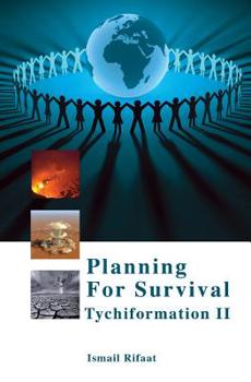 Paperback Planning For Survival: Tychiformation II Book