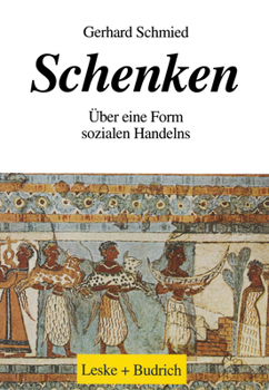 Paperback Schenken: Über Eine Form Sozialen Handelns [German] Book
