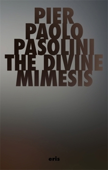 The Divine Mimesis (Critical Century)