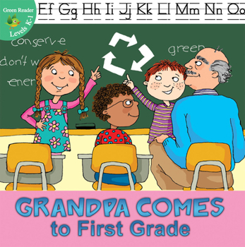 Paperback Grandpa Comes to First Grade Book