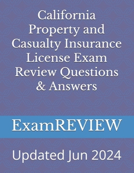 Paperback California Property and Casualty Insurance License Exam Review Questions & Answers Book