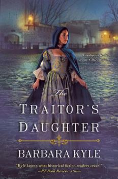 The Traitor's Daughter - Book #7 of the Thornleigh