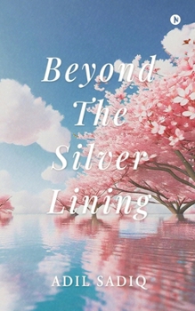 Paperback Beyond the Silver Lining Book