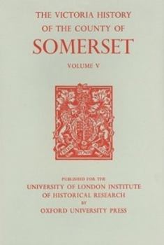A History of the County of Somerset: Volume III