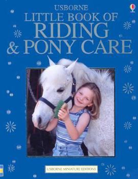 Hardcover Little Book of Riding and Pony Care Book